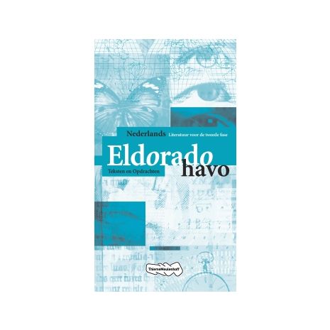 Afbeelding van Eldorado Nederlands 2e ed : havo : Teksten en opdrachten Afbeelding van Eldorado Nederlands 2e ed : havo : Teksten en opdrachten