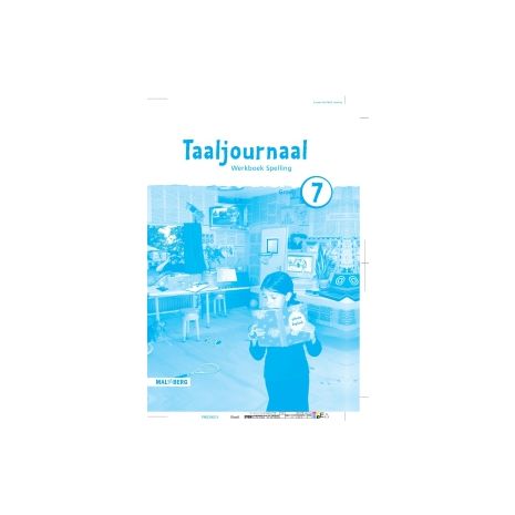 Afbeelding van Taaljournaal Spelling 2e ed : Groep 7 : Werkboek Afbeelding van Taaljournaal Spelling 2e ed : Groep 7 : Werkboek