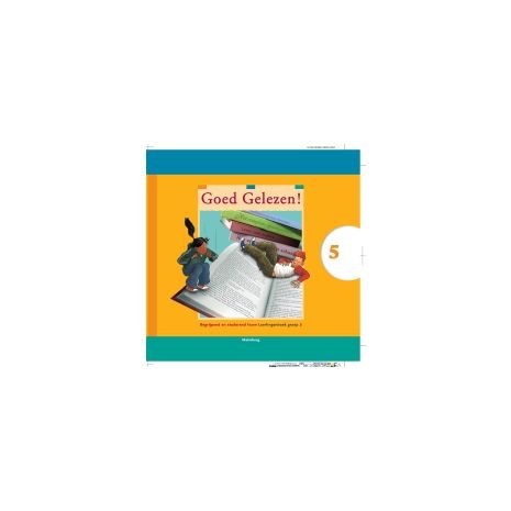 Afbeelding van Goed gelezen! Begrijpend en studerend lezen 2e ed : Groep 5 : Leerlingenboek