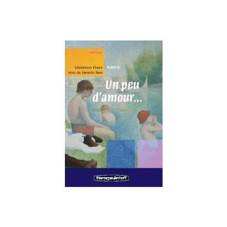 Afbeelding van Un peu d'amour 2e dr : havo : Leerlingenboek