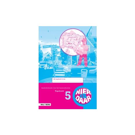 Afbeelding van Hier en daar 2e ed : Groep 5 : Topoboek Afbeelding van Hier en daar 2e ed : Groep 5 : Topoboek