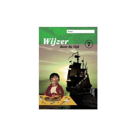 Afbeelding van Wijzer door de tijd 2e ed : Groep 7 : Werkboek Afbeelding van Wijzer door de tijd 2e ed : Groep 7 : Werkboek