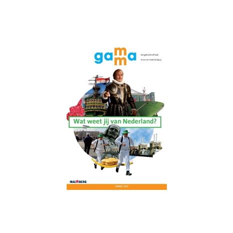 Afbeelding van GaMMa : 2 vmbo-kgt : Wat weet jij van Nederland? : Themaboek