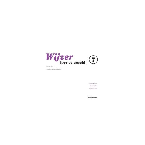 Afbeelding van Wijzer door de wereld 2e ed : Groep 7 : Leerlingenboek Afbeelding van Wijzer door de wereld 2e ed : Groep 7 : Leerlingenboek