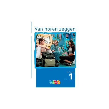 Afbeelding van Van horen zeggen : 1 : Leerwerkboek Afbeelding van Van horen zeggen : 1 : Leerwerkboek