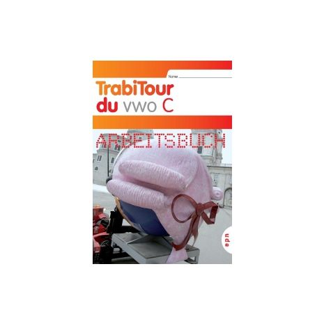 Afbeelding van TrabiTour 2e ed : vwo C : Arbeitsbuch Afbeelding van TrabiTour 2e ed : vwo C : Arbeitsbuch