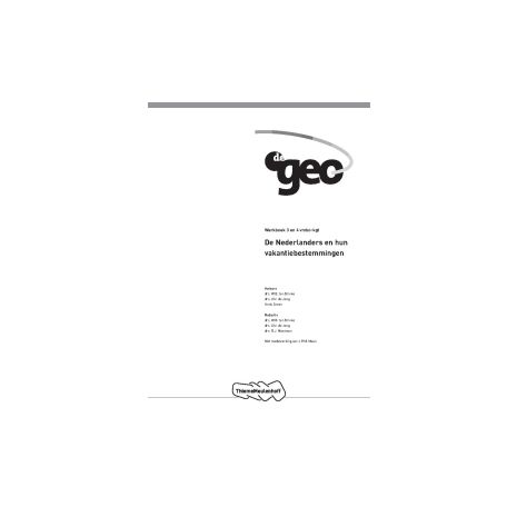 Afbeelding van De geo voor de leerwegen : 3+4 vmbo-kgt : De Nederlanders en hun vakantiebestemmingen 3e druk : Werkboek Afbeelding van De geo voor de leerwegen : 3+4 vmbo-kgt : De Nederlanders en hun vakantiebestemmingen 3e druk : Werkboek