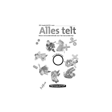 Afbeelding van Alles telt 1e dr : Groep 7 B : Maatschrift