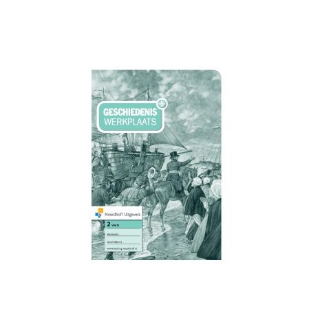 Afbeelding van Geschiedeniswerkplaats 1e ed : 2 vwo : Werkboek