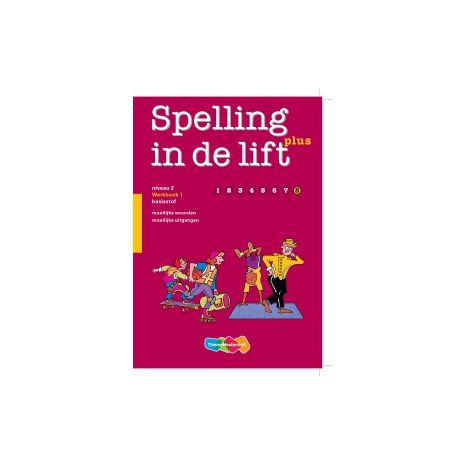 Afbeelding van Spelling in de lift plus : Niveau 8 deel 1 : Werkboek