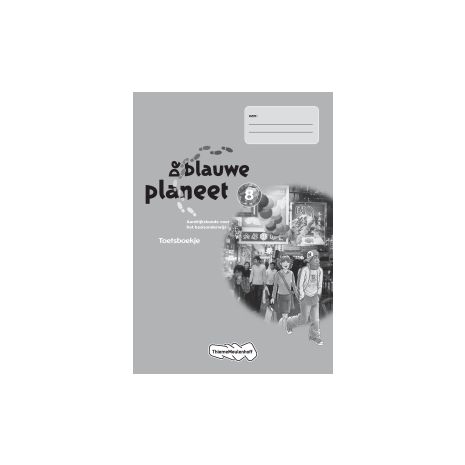 Afbeelding van De blauwe planeet 2e verb. dr : 8 : Toetsboekje Afbeelding van De blauwe planeet 2e verb. dr : 8 : Toetsboekje