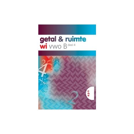 Afbeelding van Getal & ruimte ed 2007 B : vwo tweede fase 4 : Leerboek Afbeelding van Getal & ruimte ed 2007 B : vwo tweede fase 4 : Leerboek