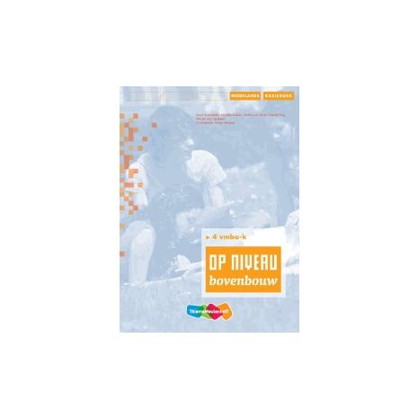 Afbeelding van Op niveau : 4 vmbo-k : Basisboek Afbeelding van Op niveau : 4 vmbo-k : Basisboek