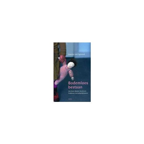 Afbeelding van Bodemloos bestaan Afbeelding van Bodemloos bestaan