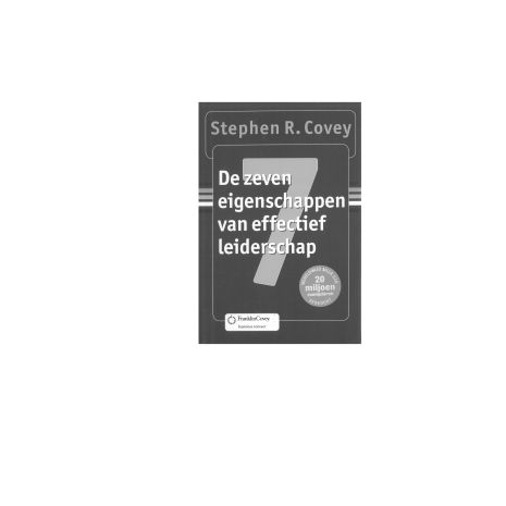Afbeelding van De zeven eigenschappen van effectief leiderschap Afbeelding van De zeven eigenschappen van effectief leiderschap