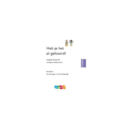 Afbeelding van Heb je het al gehoord? (Leespad : Niveau 5-5)