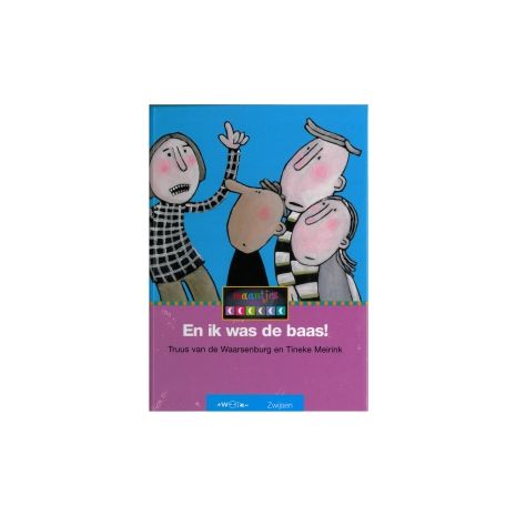Afbeelding van En ik was de baas (Maantjes)