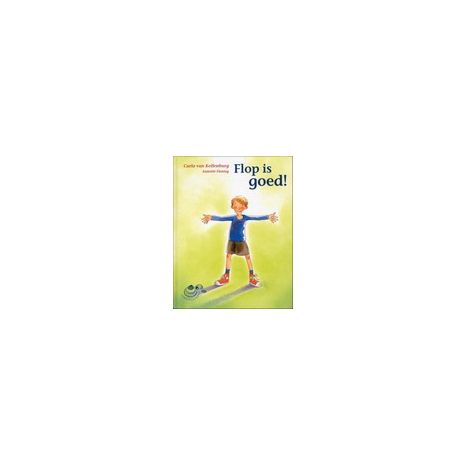 Afbeelding van Flop is goed! (Schelpjesboeken : Serie 5)
