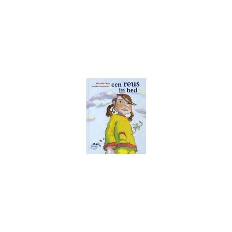 Afbeelding van Een reus in bed (Schelpjesboeken : Serie 5) Afbeelding van Een reus in bed (Schelpjesboeken : Serie 5)
