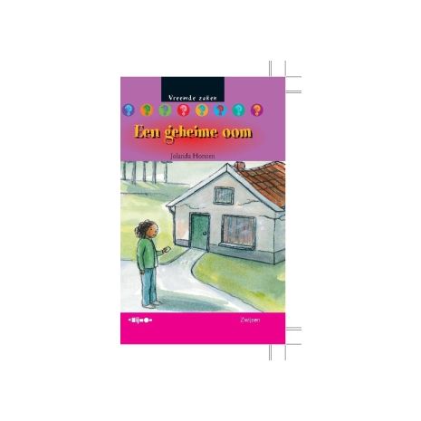Afbeelding van Een geheime oom (Vreemde zaken : Groep 8) Afbeelding van Een geheime oom (Vreemde zaken : Groep 8)