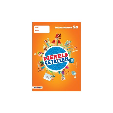 Afbeelding van De wereld in getallen 4e ed : Groep 5 A : Bijwerkboek Afbeelding van De wereld in getallen 4e ed : Groep 5 A : Bijwerkboek