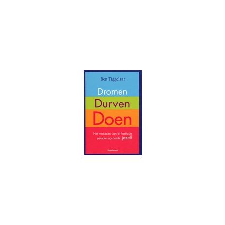 Afbeelding van Dromen, durven, doen Afbeelding van Dromen, durven, doen