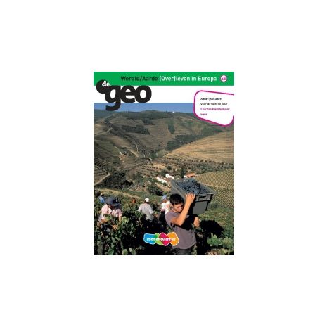 Afbeelding van De geo 4e dr : havo : Overleven in Europa : Leer/opdrachtenboek Afbeelding van De geo 4e dr : havo : Overleven in Europa : Leer/opdrachtenboek