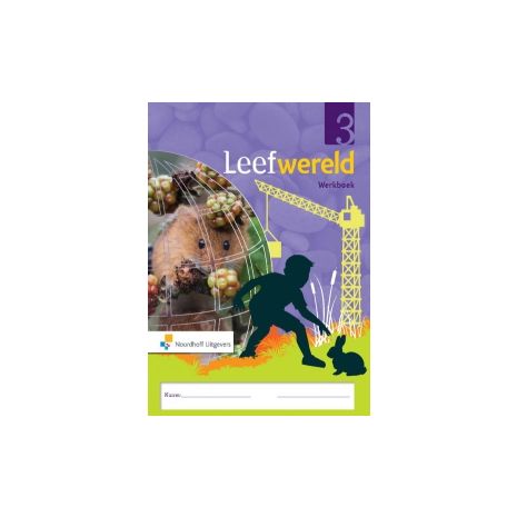 Afbeelding van Leefwereld 3e ed : Groep 3 : Werkboek
