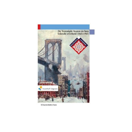 Afbeelding van Geschiedeniswerkplaats : havo : De Verenigde Staten en hun federale overheid 1865-1965