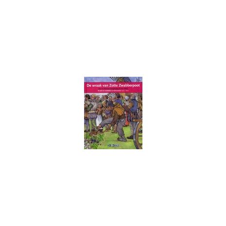 Afbeelding van De wraak van Zotte Zwabberpoot (Terugblikken : 10) Afbeelding van De wraak van Zotte Zwabberpoot (Terugblikken : 10)