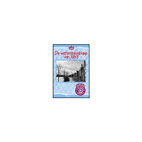 Afbeelding van De watersnoodramp van 1953 (Junior informatie)