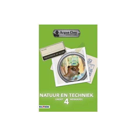 Afbeelding van Argus Clou Natuur en techniek : Groep 4 : Werkboek Afbeelding van Argus Clou Natuur en techniek : Groep 4 : Werkboek