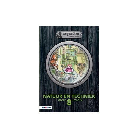 Afbeelding van Argus Clou Natuur en techniek : Groep 8 : Lesboek Afbeelding van Argus Clou Natuur en techniek : Groep 8 : Lesboek