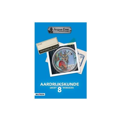 Afbeelding van Argus Clou Aardrijkskunde : Groep 8 : Werkboek