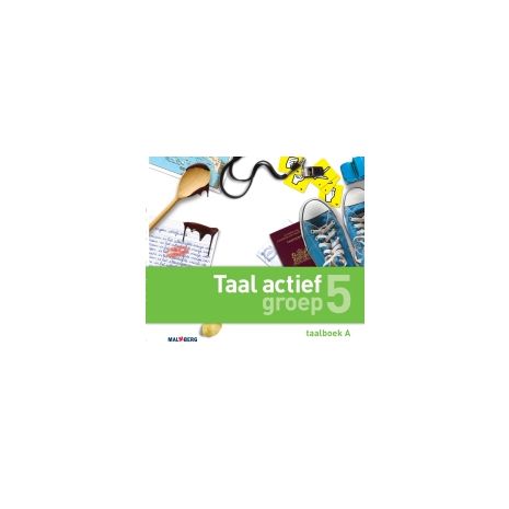 Afbeelding van Taal actief Taal : Groep 5 A : Taalboek