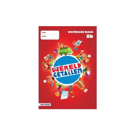 Afbeelding van De wereld in getallen 4e ed : Groep 8 B : Werkboek Afbeelding van De wereld in getallen 4e ed : Groep 8 B : Werkboek