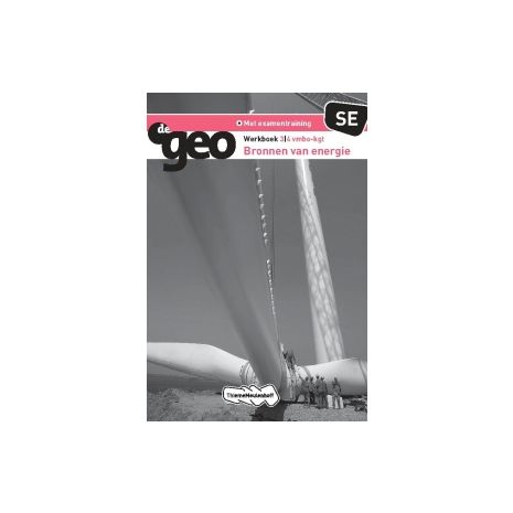 Afbeelding van De geo 3e dr : 3+4 vmbo-kgt : Bronnen van energie : Werkboek Afbeelding van De geo 3e dr : 3+4 vmbo-kgt : Bronnen van energie : Werkboek