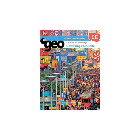 Afbeelding van De geo 3e dr : 3+4 vmbo-kgt : Bevolking en ruimte : Lesboek Afbeelding van De geo 3e dr : 3+4 vmbo-kgt : Bevolking en ruimte : Lesboek