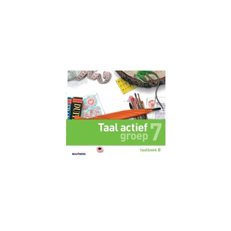 Afbeelding van Taal actief Taal : Groep 7 B : Taalboek Afbeelding van Taal actief Taal : Groep 7 B : Taalboek