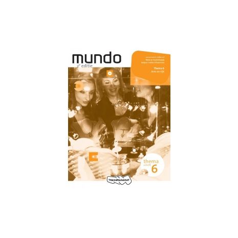 Afbeelding van Mundo : vmbo-t/havo/vwo : Thema 6 : Arm en rijk : Themaschrift Afbeelding van Mundo : vmbo-t/havo/vwo : Thema 6 : Arm en rijk : Themaschrift