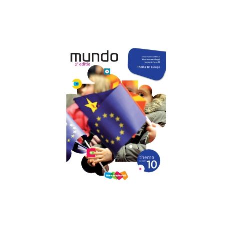 Afbeelding van Mundo : vmbo-bk/lwoo-bk : Thema 10 : Europa : Themaschrift Afbeelding van Mundo : vmbo-bk/lwoo-bk : Thema 10 : Europa : Themaschrift