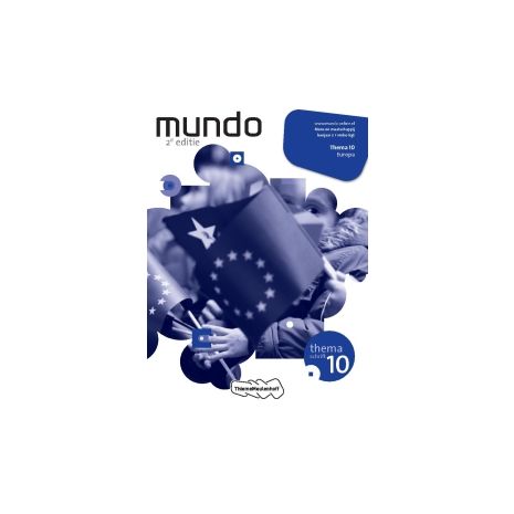 Afbeelding van Mundo 2e dr : 2 vmbo-kgt : Thema 10 : Europa : Themaschrift Afbeelding van Mundo 2e dr : 2 vmbo-kgt : Thema 10 : Europa : Themaschrift
