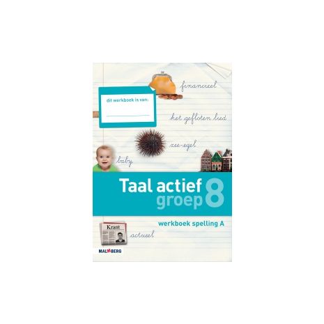 Afbeelding van Taal actief Spelling : Groep 8 A : Werkboek