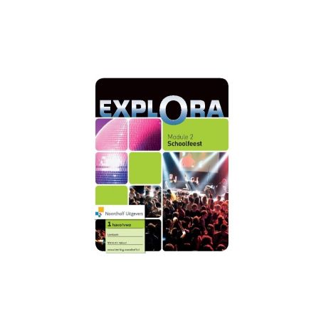 Afbeelding van Explora 2e ed : 1 havo/vwo : Module 2 : Schoolfeest : Leerboek Afbeelding van Explora 2e ed : 1 havo/vwo : Module 2 : Schoolfeest : Leerboek