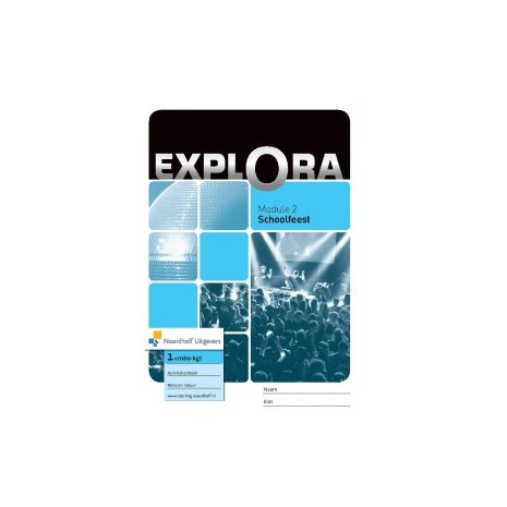Afbeelding van Explora : 1 vmbo-kgt : Module 2 : Schoolfeest : Activiteitenboek Mens en natuur Afbeelding van Explora : 1 vmbo-kgt : Module 2 : Schoolfeest : Activiteitenboek Mens en natuur