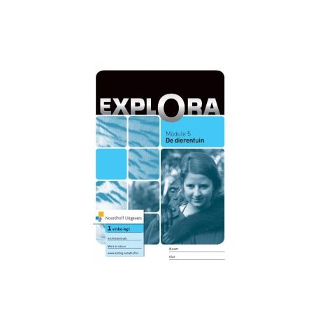 Afbeelding van Explora : 1 vmbo-kgt : Module 5 : De dierentuin : Activiteitenboek Mens en natuur Afbeelding van Explora : 1 vmbo-kgt : Module 5 : De dierentuin : Activiteitenboek Mens en natuur