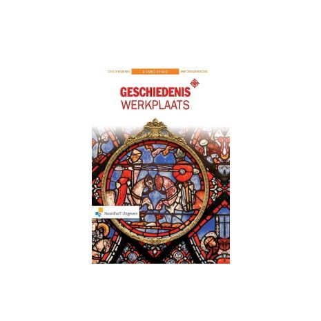 Afbeelding van Geschiedeniswerkplaats 2e ed : vmbo-t/havo 1 : Informatieboek Afbeelding van Geschiedeniswerkplaats 2e ed : vmbo-t/havo 1 : Informatieboek