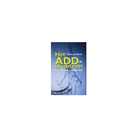 Afbeelding van Het ADD-syndroom Afbeelding van Het ADD-syndroom