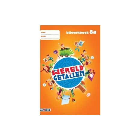 Afbeelding van De wereld in getallen 4e ed : Groep 8 A : Bijwerkboek