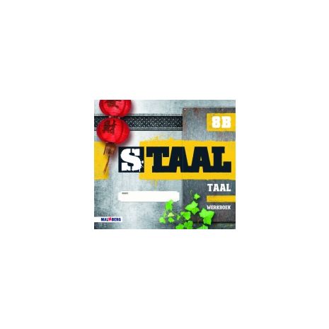 Afbeelding van Staal Taal : Groep 8 B : Werkboek Afbeelding van Staal Taal : Groep 8 B : Werkboek